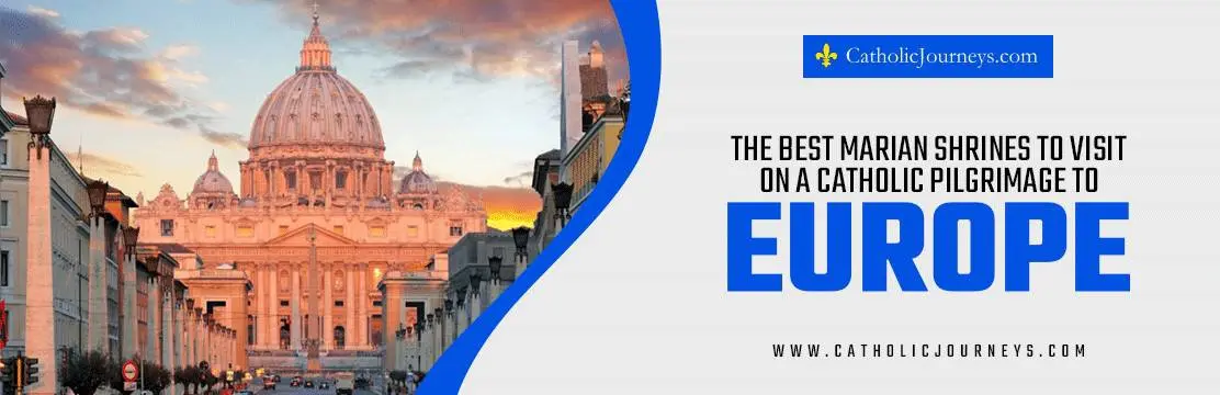 catholic european pilgrimages | catholic european tours