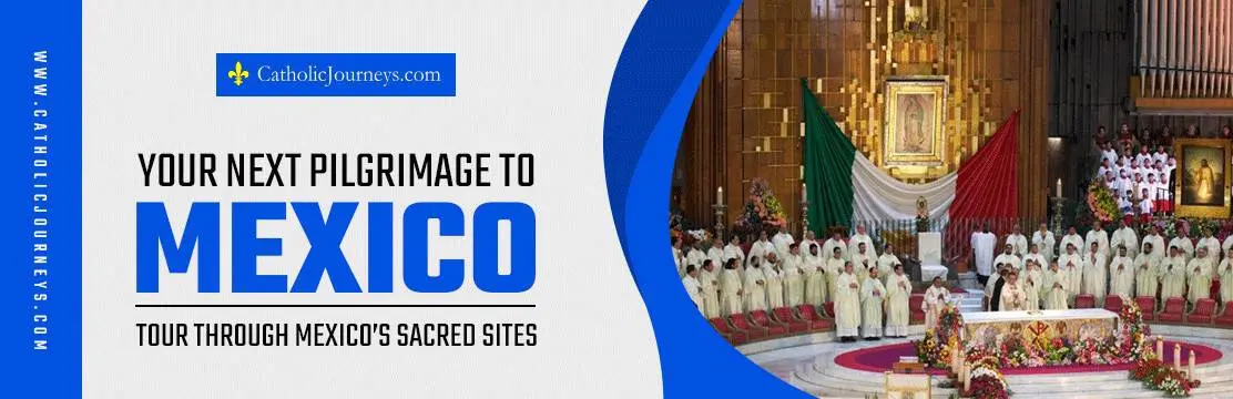 pilgrimage to Mexico