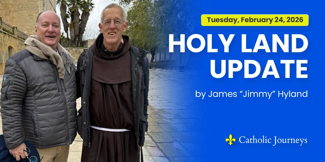 Holy Land Update featured image, Tuesday, February 24, 2026